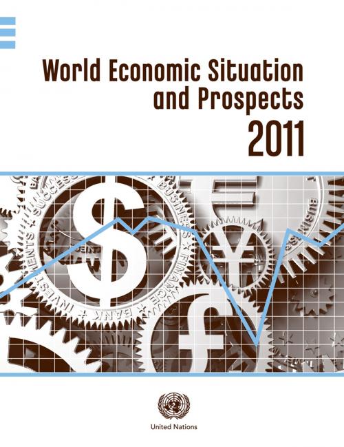 Cover of the book World Economic Situation and Prospects 2011 by United Nations, United Nations