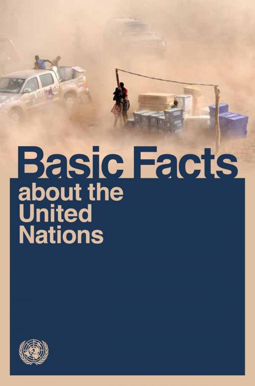 Cover of the book Basic Facts about the United Nations by United Nations, United Nations