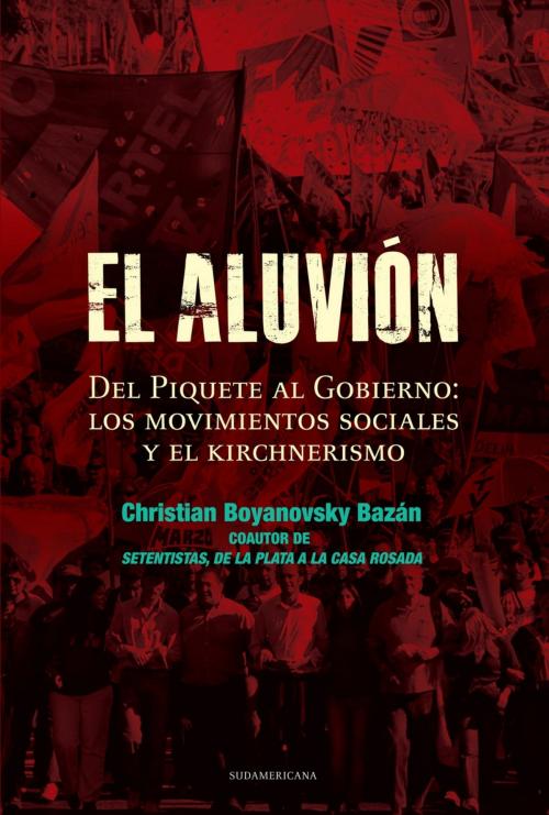 Cover of the book El aluvión by Christian Boyanovsky Bazán, Penguin Random House Grupo Editorial Argentina