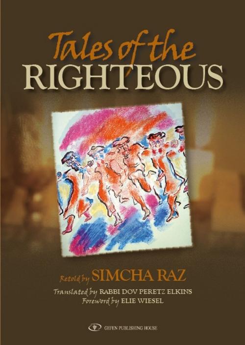 Cover of the book Tales of the Righteous by Simcha Raz, Gefen Publishing House