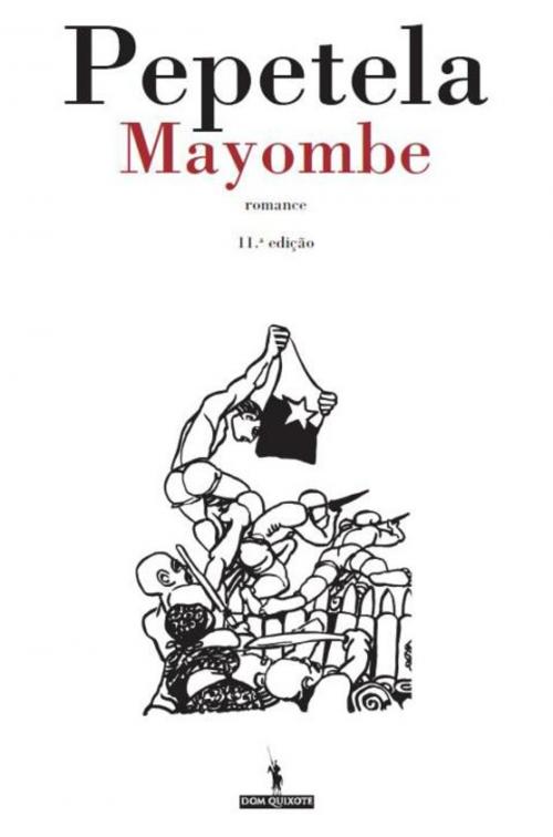 Cover of the book Mayombe by PEPETELA, D. QUIXOTE