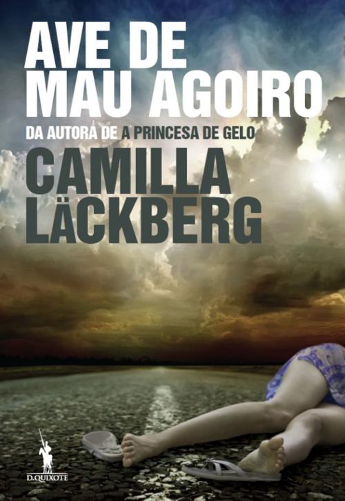 Cover of the book Ave de Mau Agoiro by CAMILLA LÄCKBERG, D. QUIXOTE