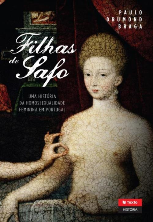 Cover of the book Filhas de Safo by PAULO DRUMOND BRAGA, TEXTO