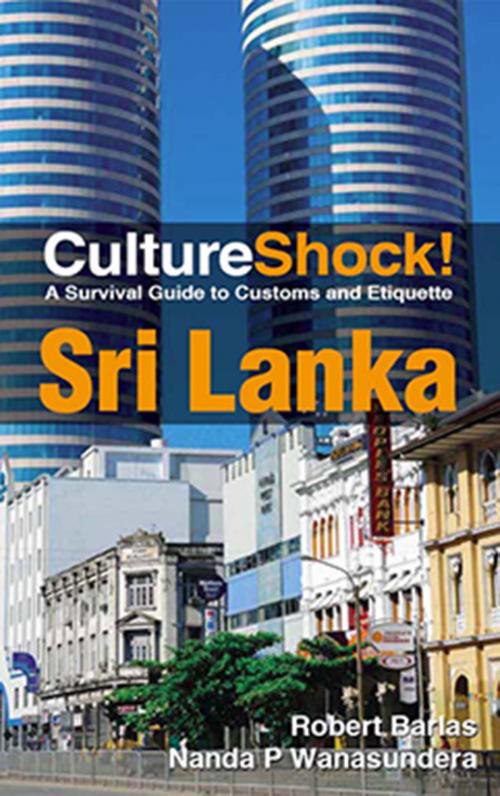 Cover of the book CultureShock! Sri Lanka by Robert Barlas, Nanda P. Wanasundera, Marshall Cavendish International