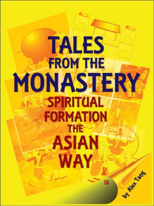 Cover of the book Tales from the Monastery by Alex Tang, Armour Publishing