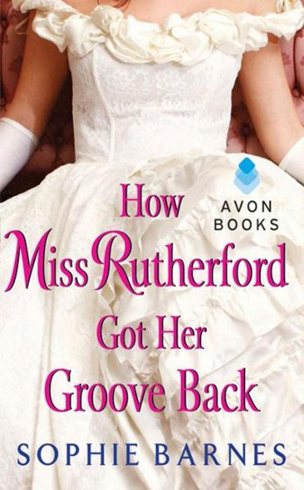 Big bigCover of How Miss Rutherford Got Her Groove Back