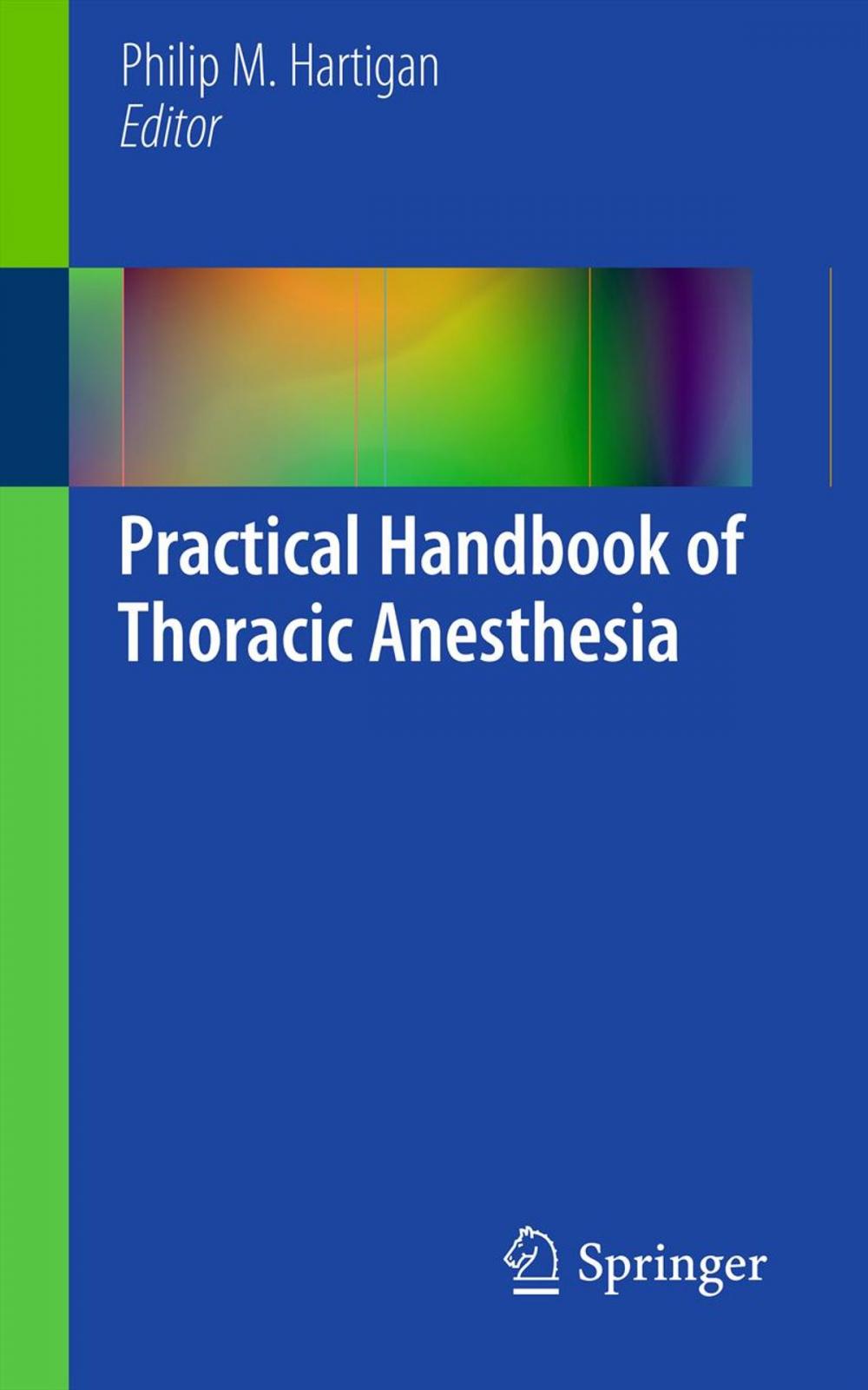Big bigCover of Practical Handbook of Thoracic Anesthesia