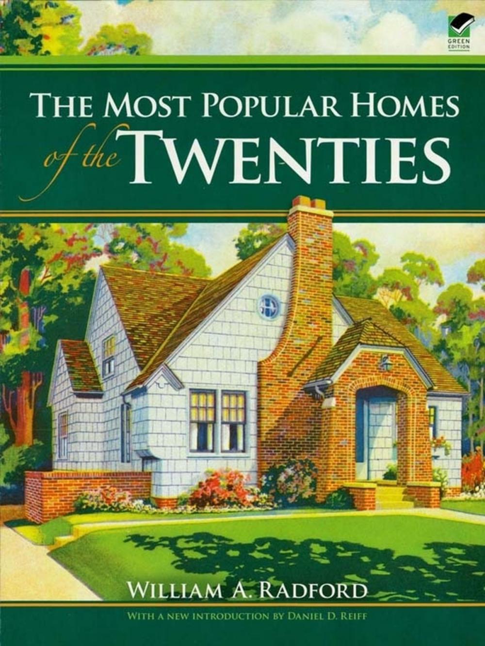 Big bigCover of The Most Popular Homes of the Twenties