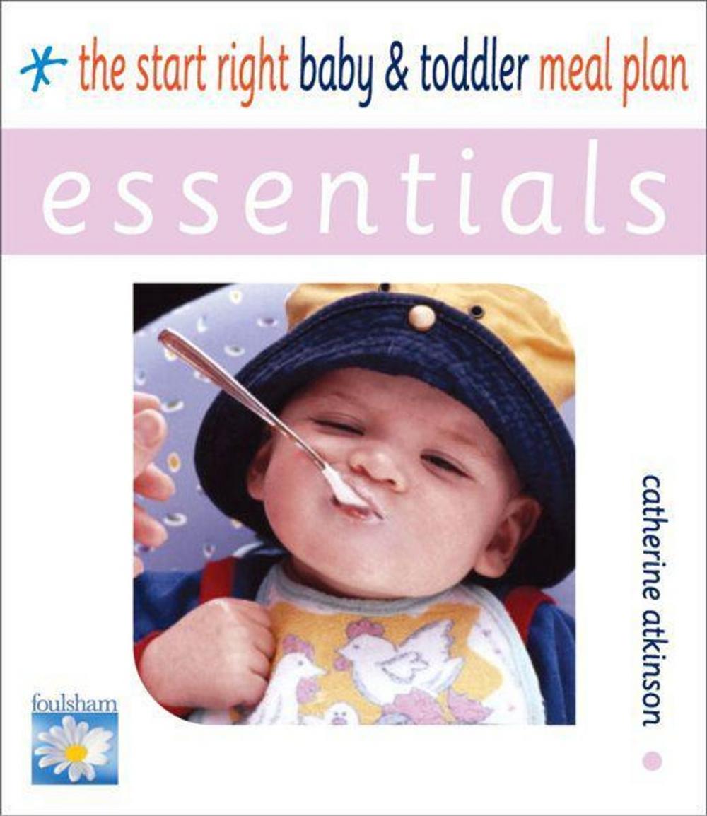 Big bigCover of Start Right Baby and Toddler Meal Planner ESSENTIALS