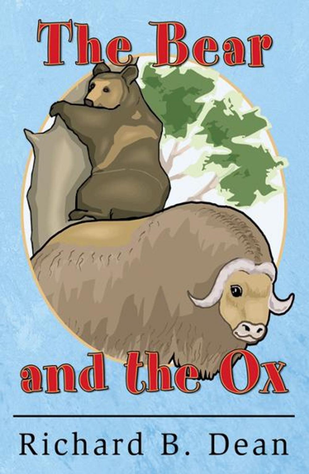 Big bigCover of The Bear and the Ox