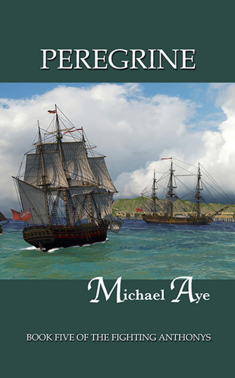 Big bigCover of Peregrine: Book Five of the Fighting Anthonys