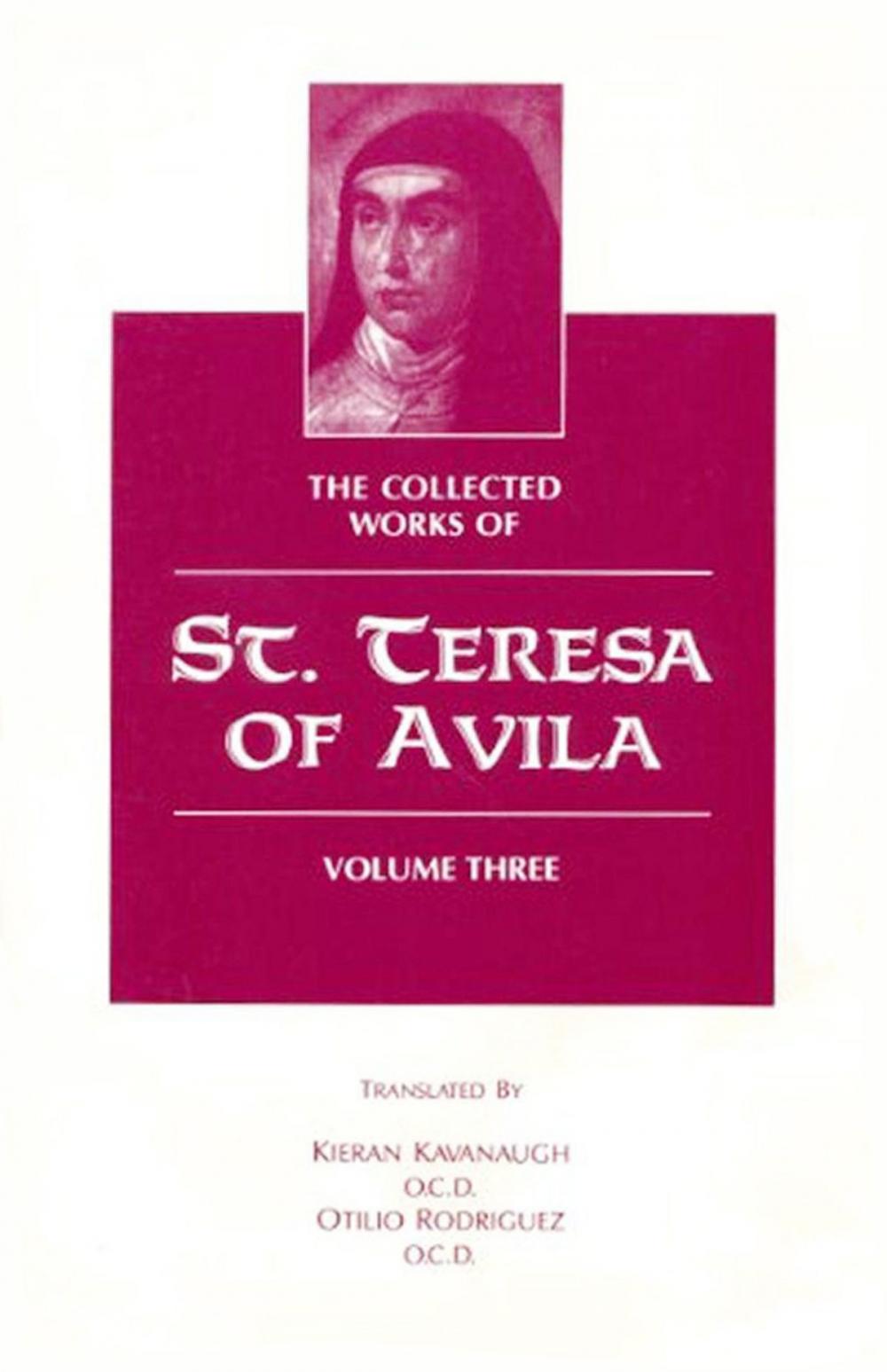 Big bigCover of The Collected Works of St. Teresa of Avila, Volume Three