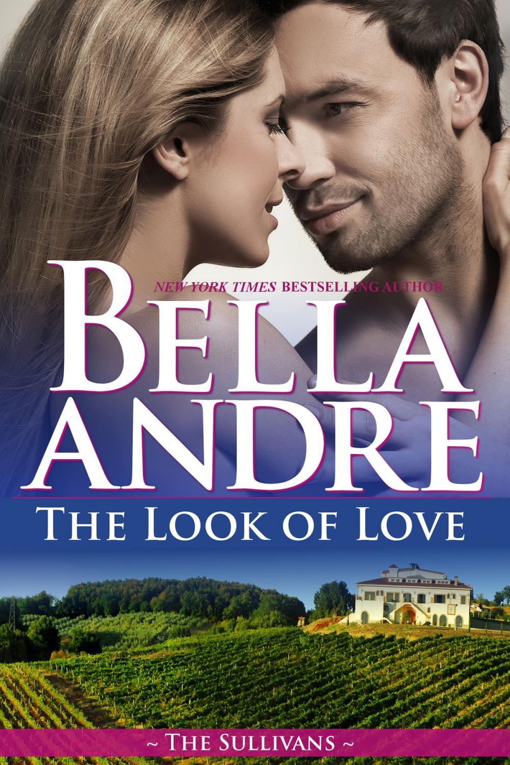Big bigCover of The Look Of Love: The Sullivans, Book 1