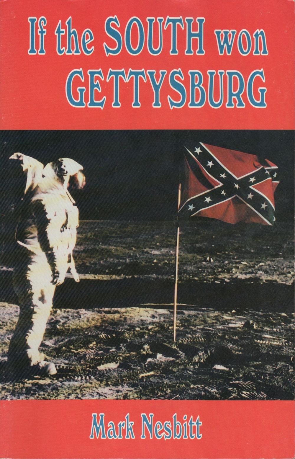 Big bigCover of If the South Won Gettysburg