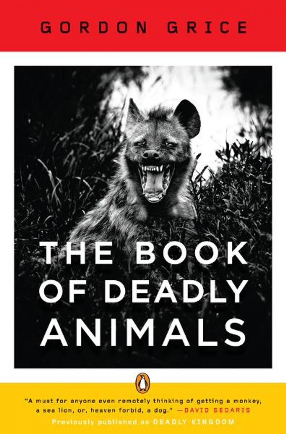 Big bigCover of The Book of Deadly Animals