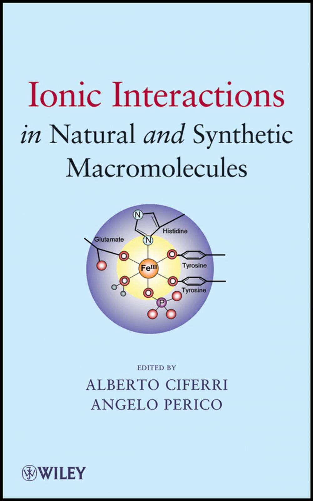 Big bigCover of Ionic Interactions in Natural and Synthetic Macromolecules