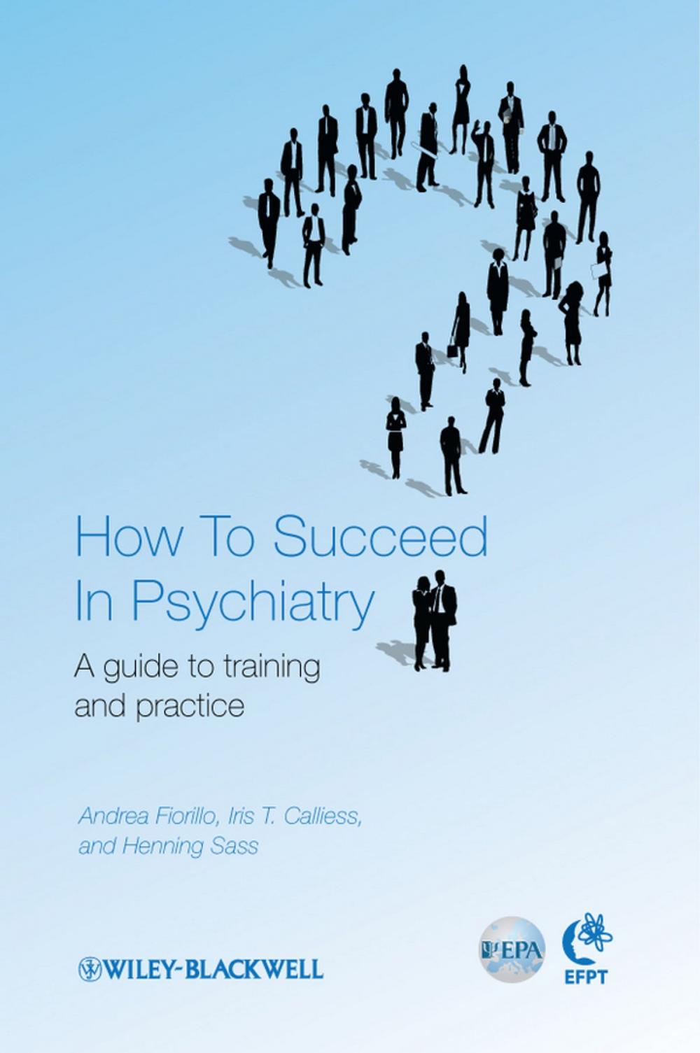 Big bigCover of How to Succeed in Psychiatry
