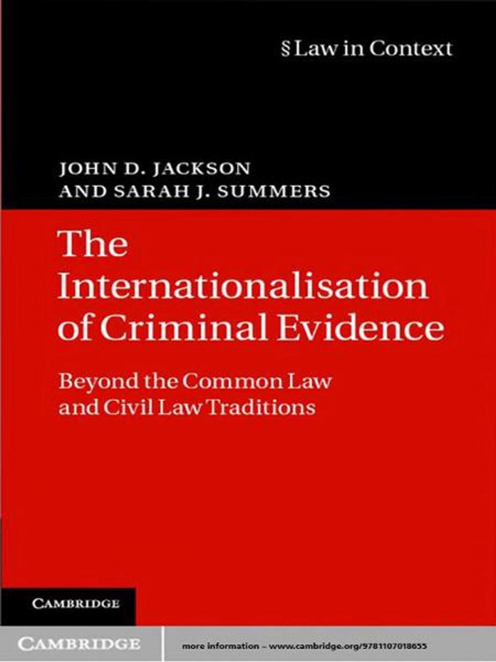 Big bigCover of The Internationalisation of Criminal Evidence