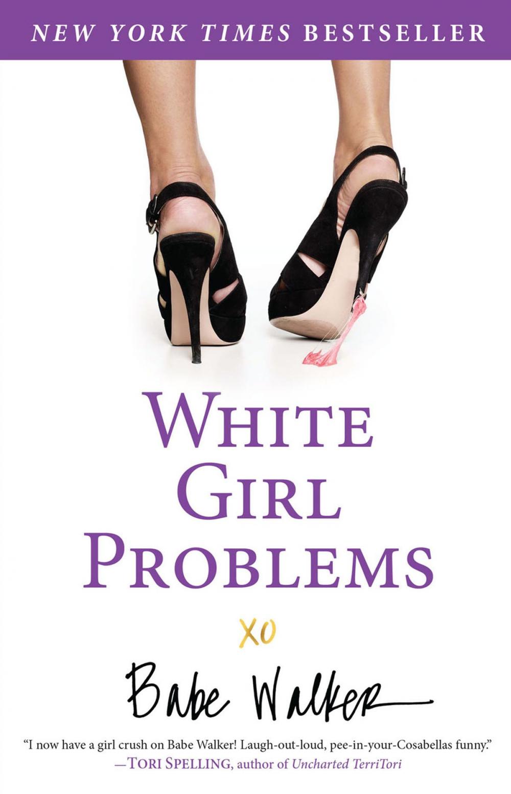Big bigCover of White Girl Problems