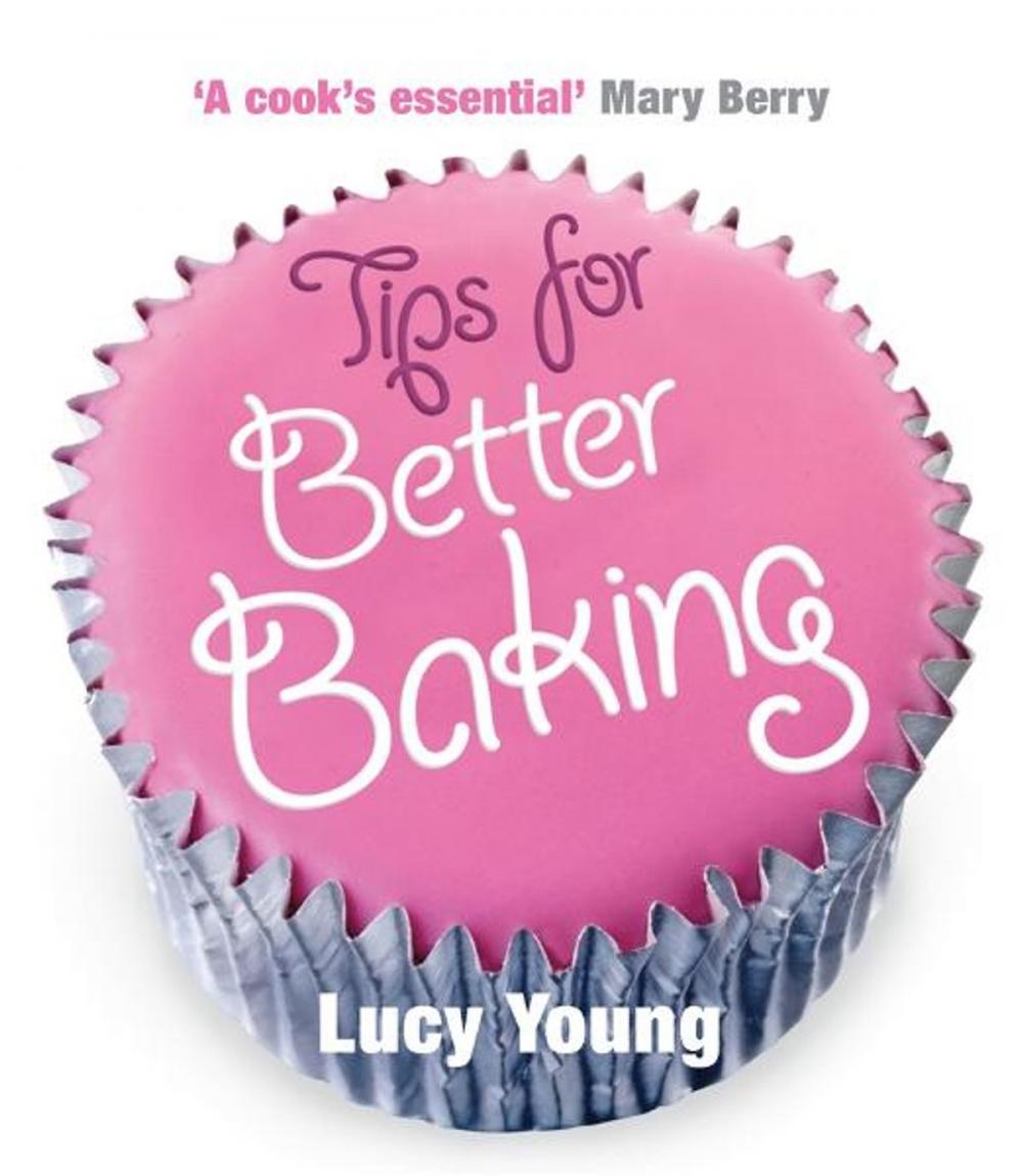 Big bigCover of Tips for Better Baking