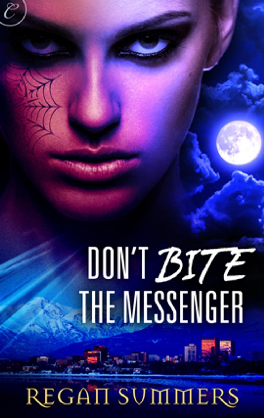 Big bigCover of Don't Bite the Messenger