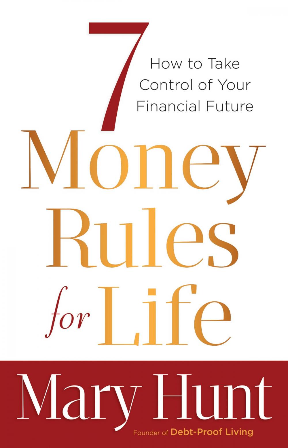 Big bigCover of 7 Money Rules for Life®