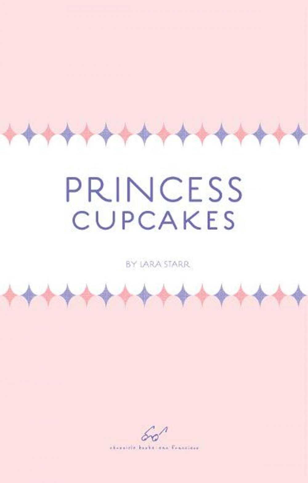 Big bigCover of Princess Cupcakes