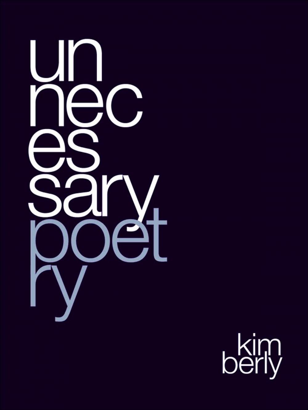 Big bigCover of Unnecessary Poetry