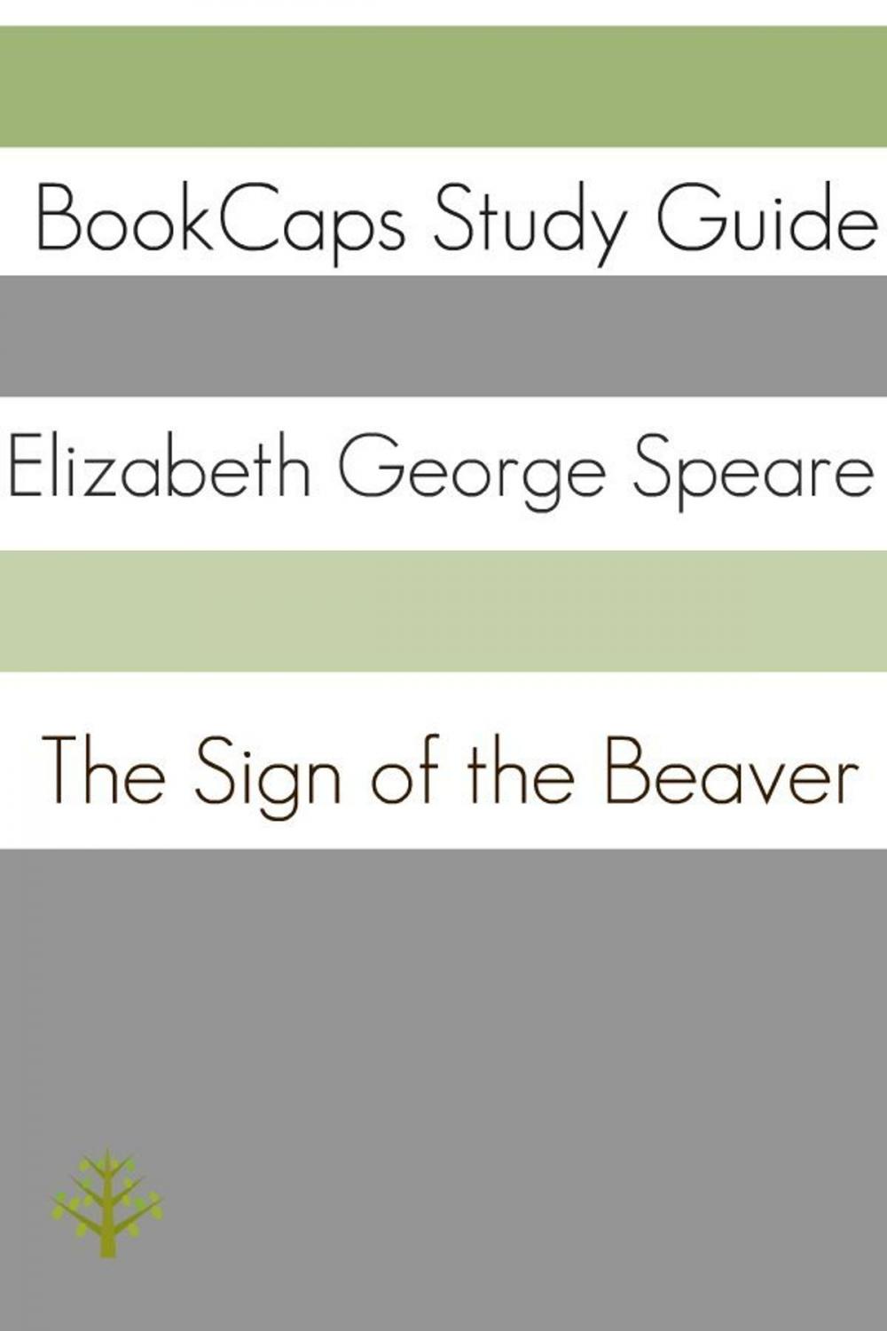 Big bigCover of Study Guide: The Sign of the Beaver (A BookCaps Study Guide)