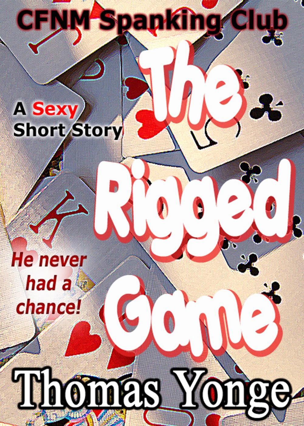 Big bigCover of The Rigged Game