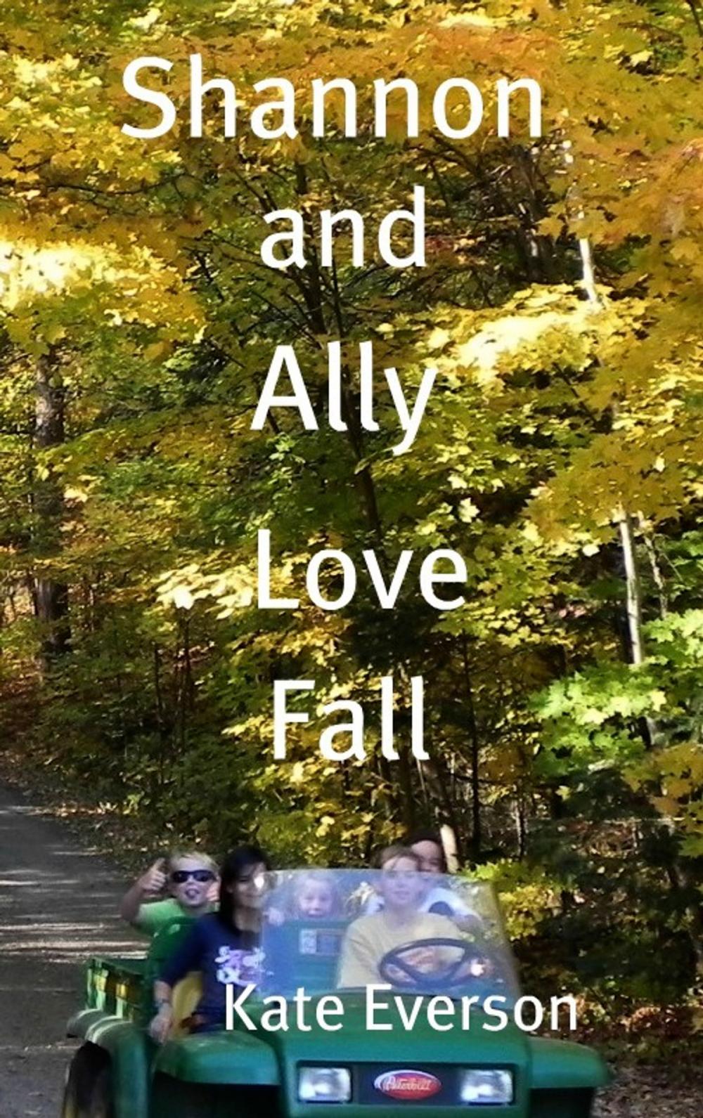 Big bigCover of Shannon and Ally Love Fall