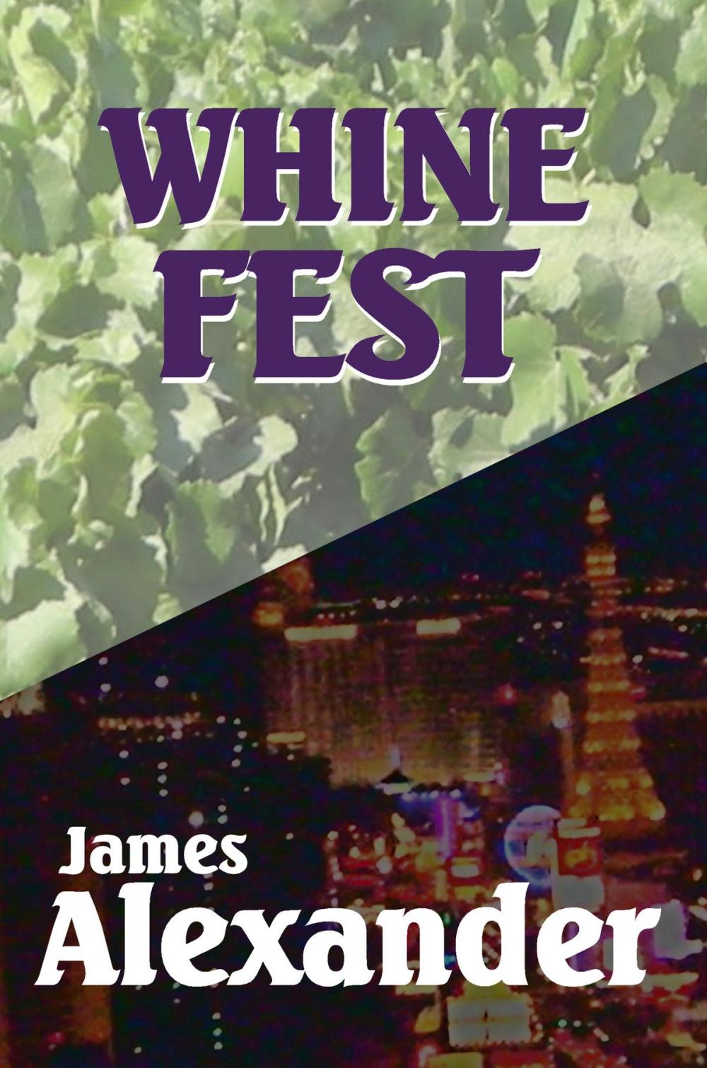 Big bigCover of Whine Fest