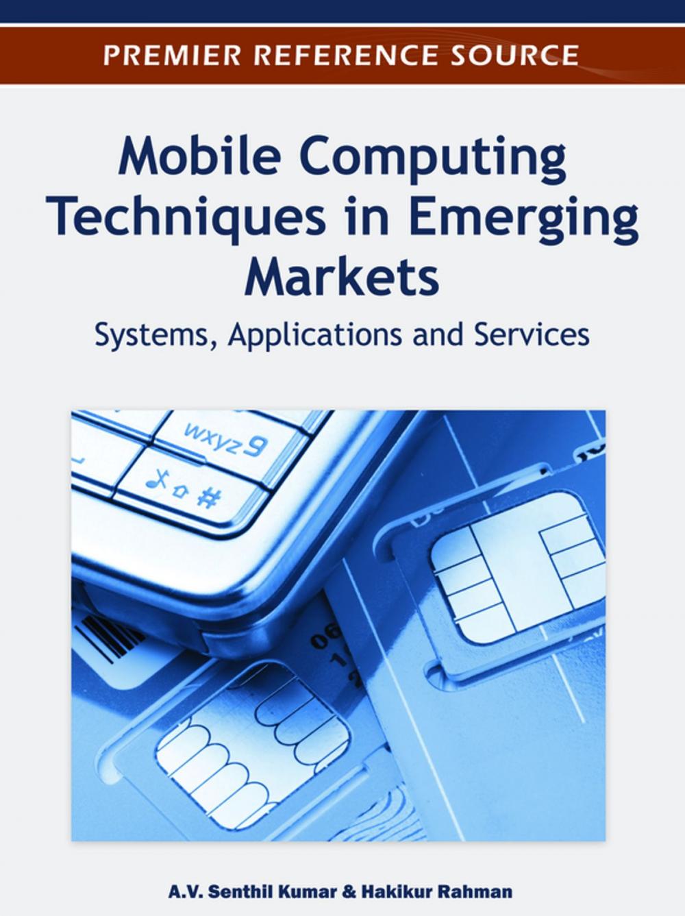 Big bigCover of Mobile Computing Techniques in Emerging Markets