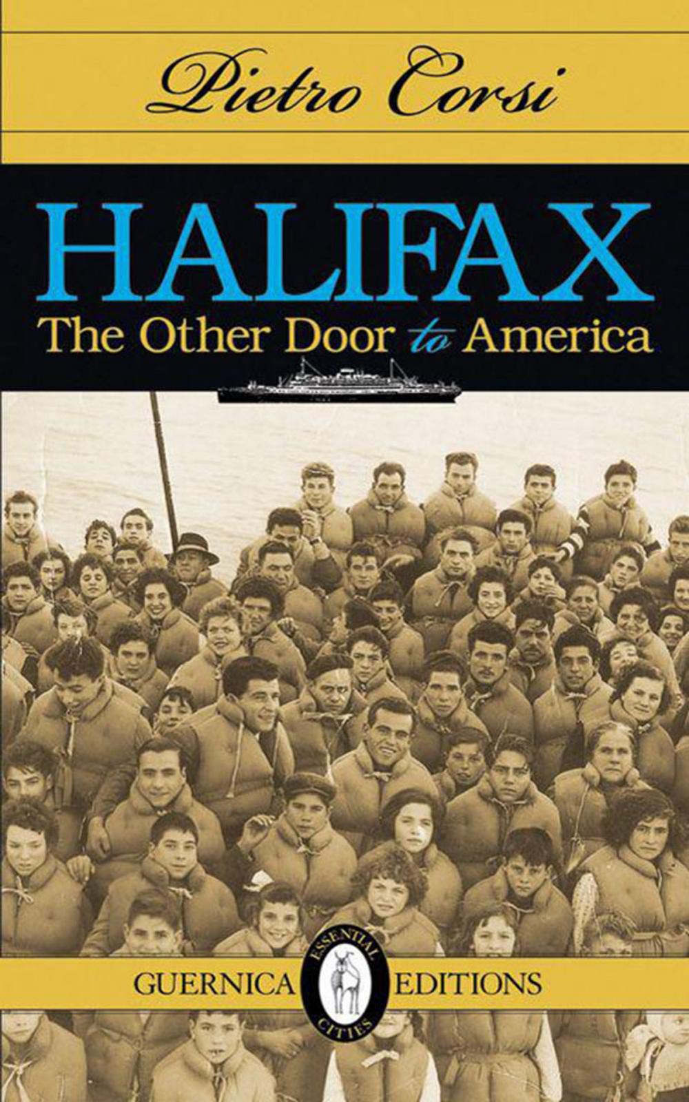 Big bigCover of Halifax: The Other Door to America