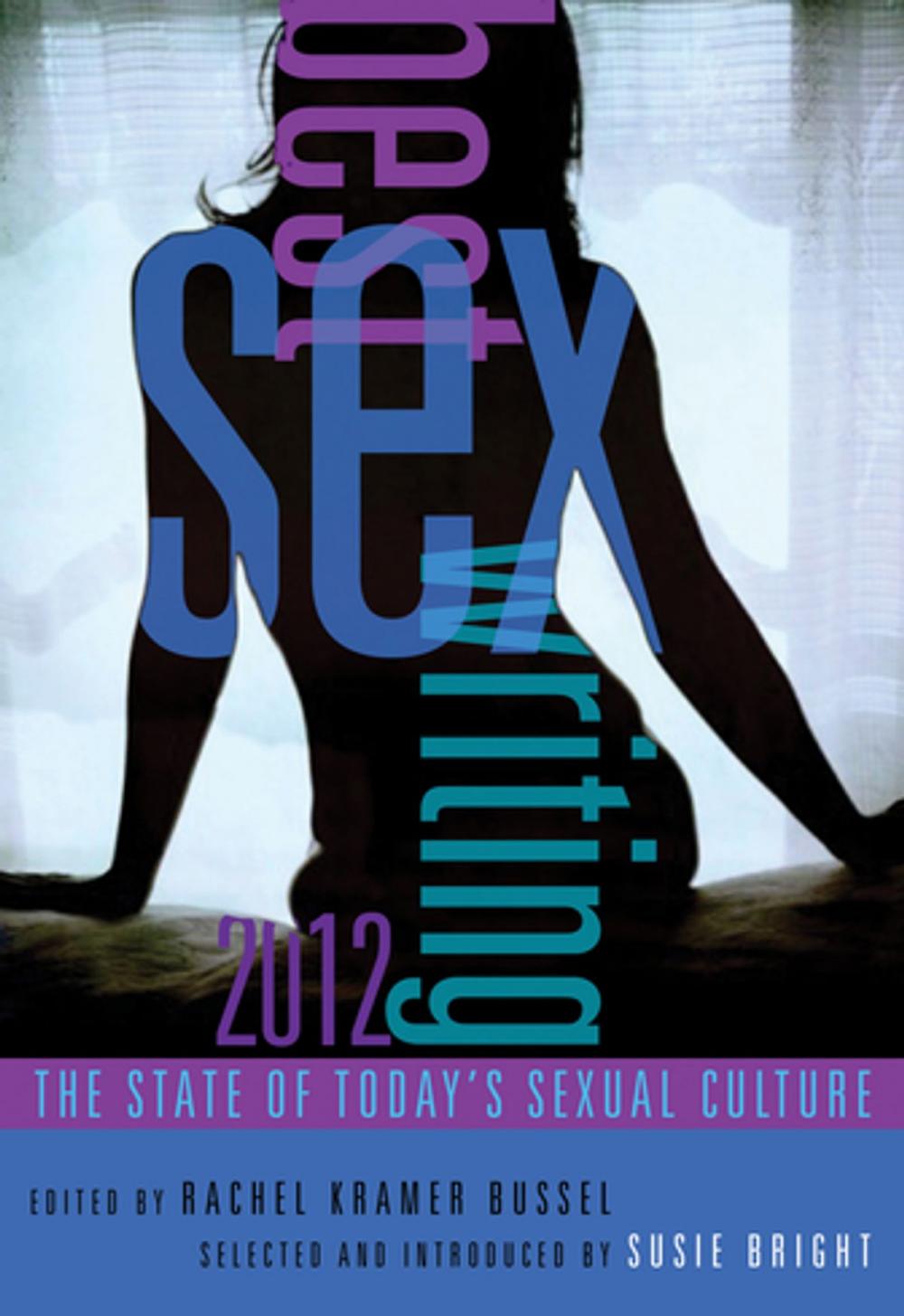 Big bigCover of Best Sex Writing 2012
