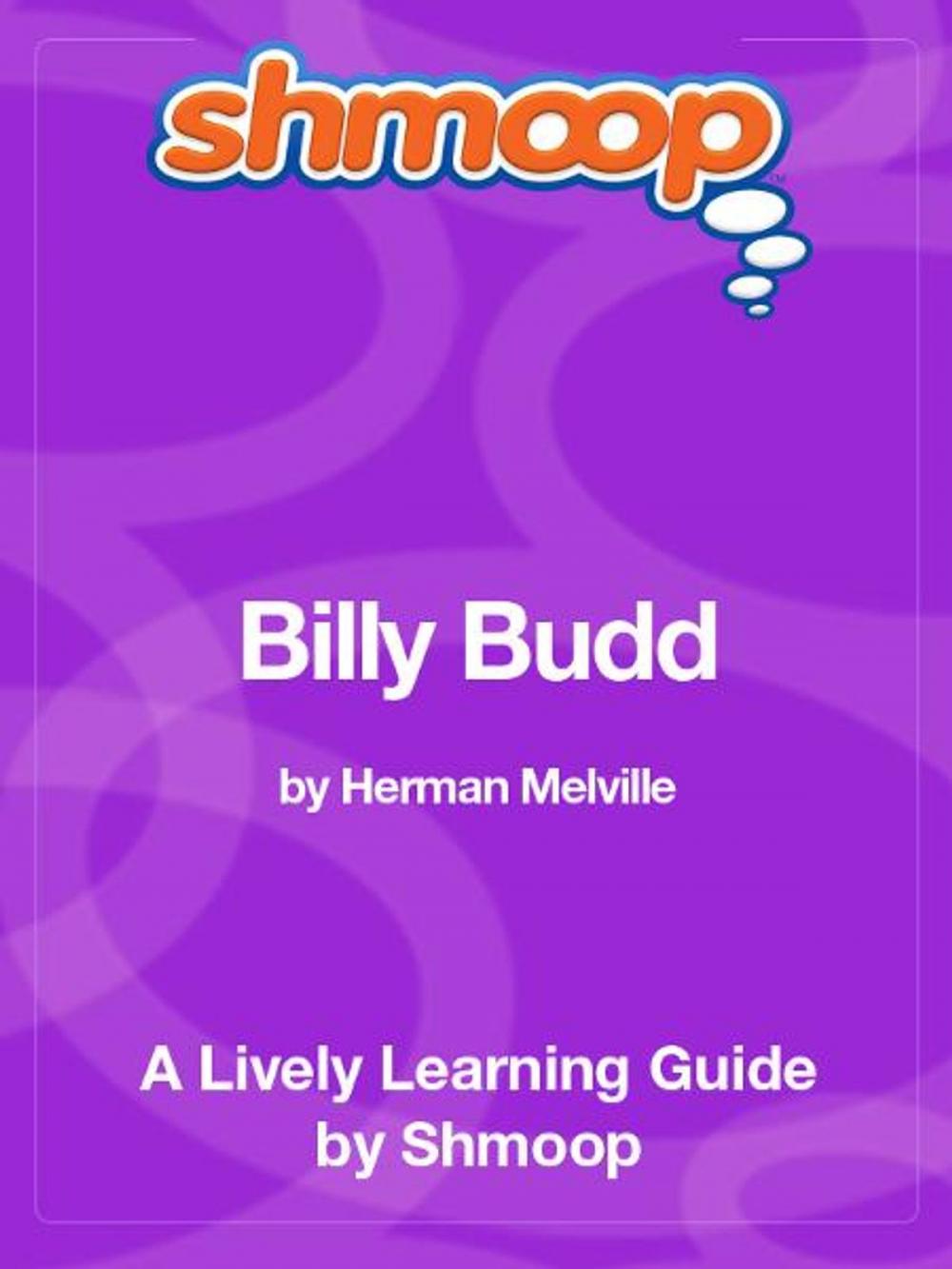 Big bigCover of Shmoop Literature Guide: Billy Budd