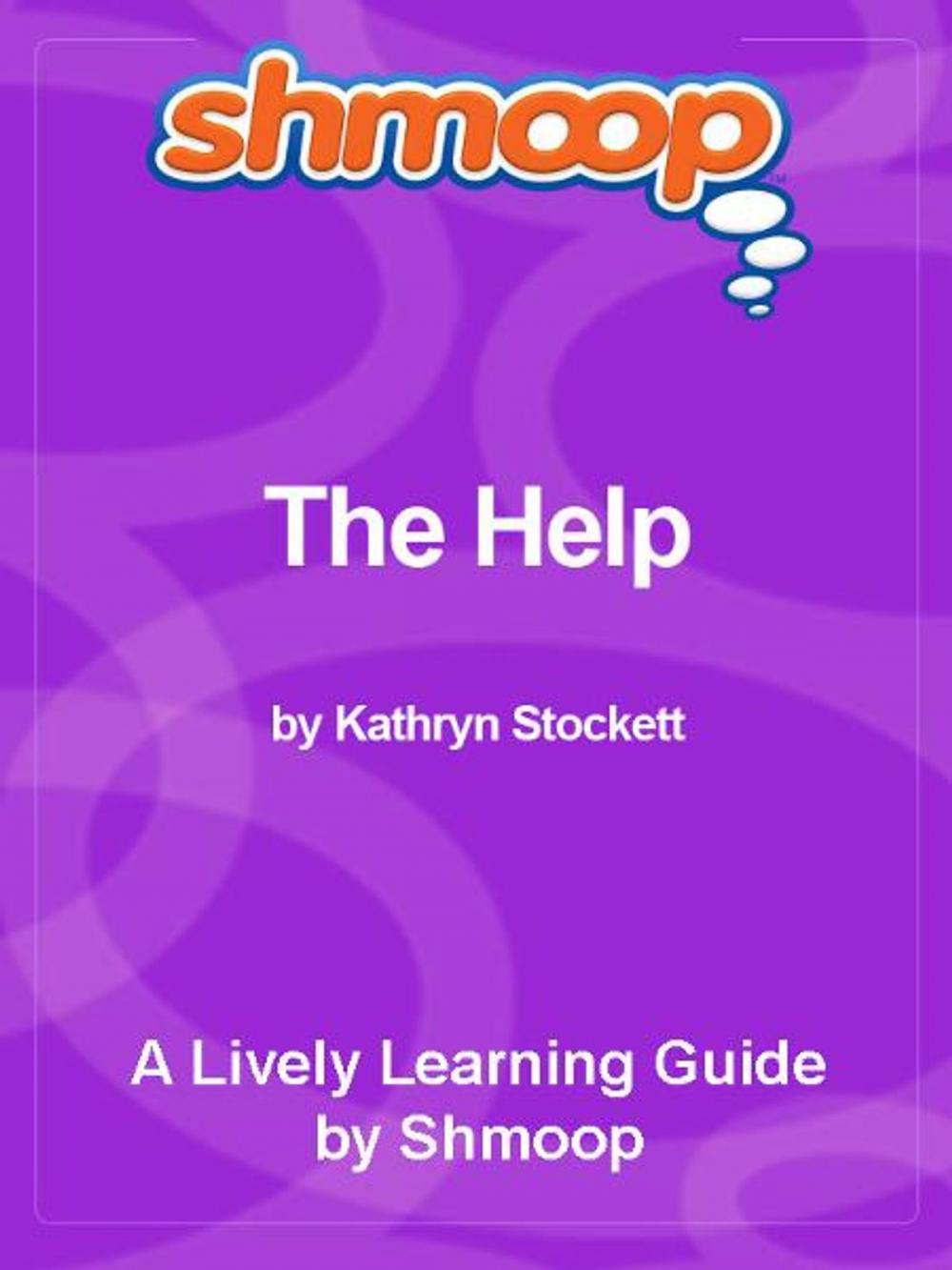 Big bigCover of Shmoop Bestsellers Guide: The Help