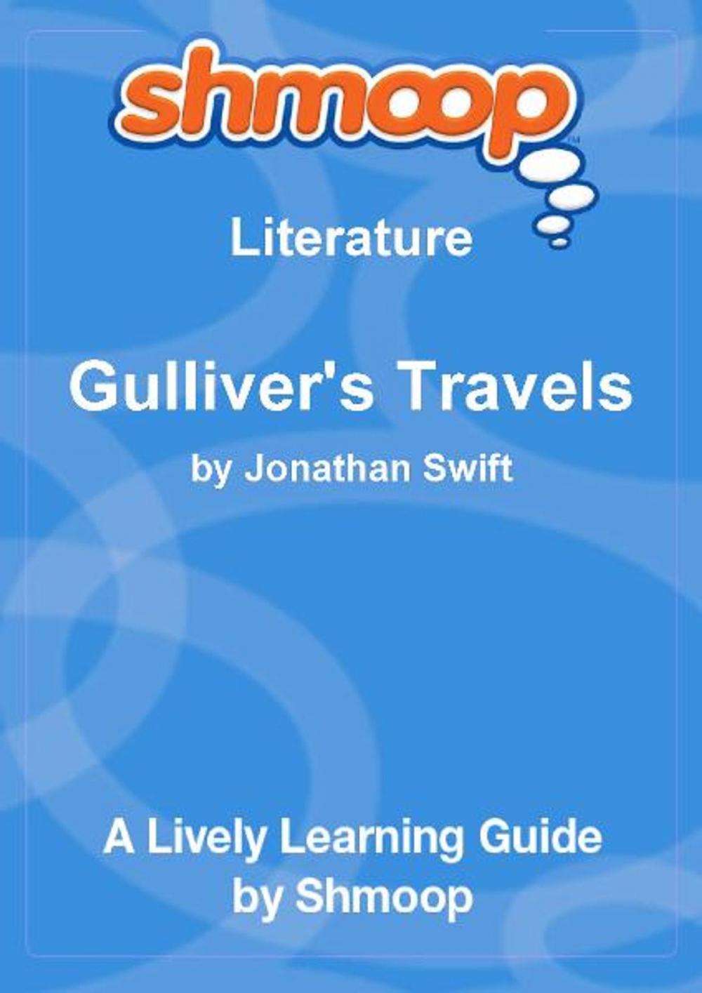 Big bigCover of Shmoop Literature Guide: Gulliver's Travels