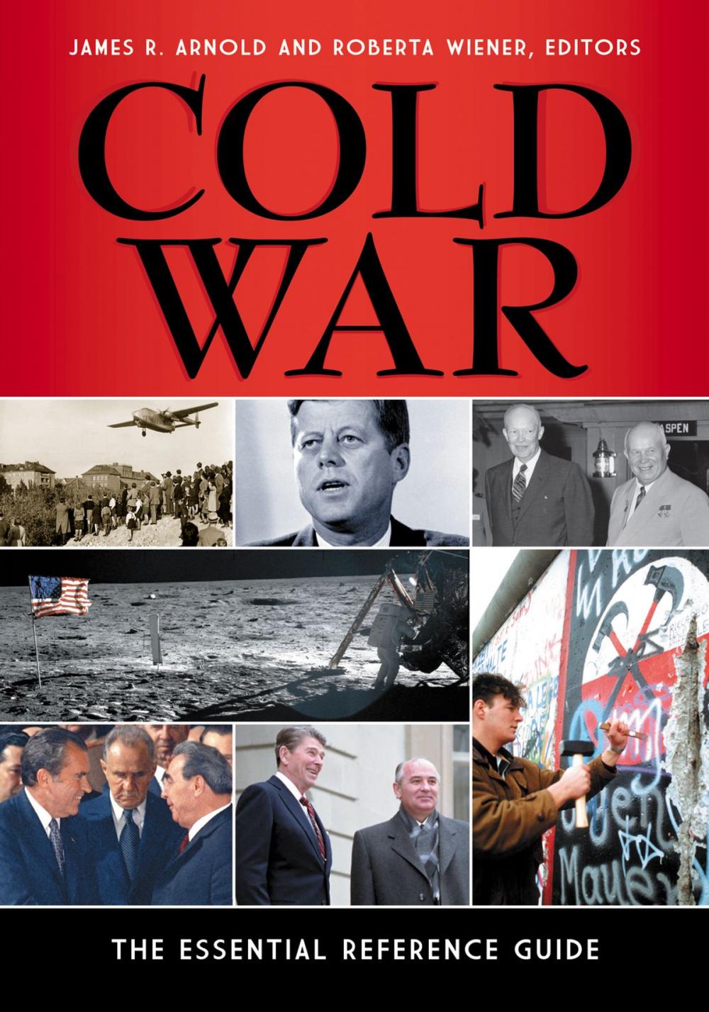 Big bigCover of Cold War: The Essential Reference Guide