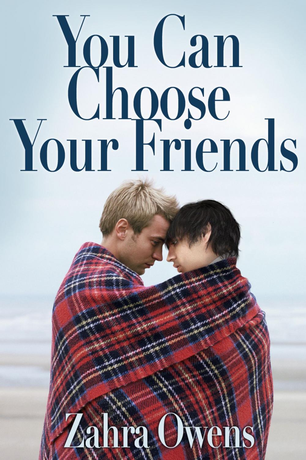 Big bigCover of You Can Choose Your Friends