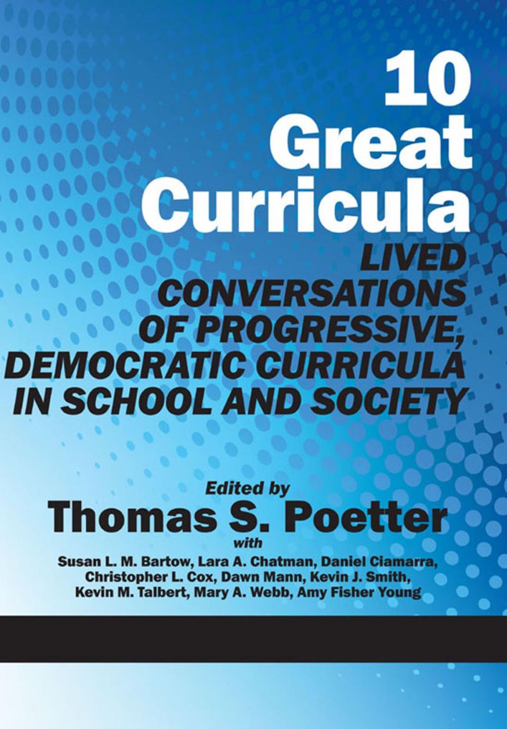Big bigCover of 10 Great Curricula