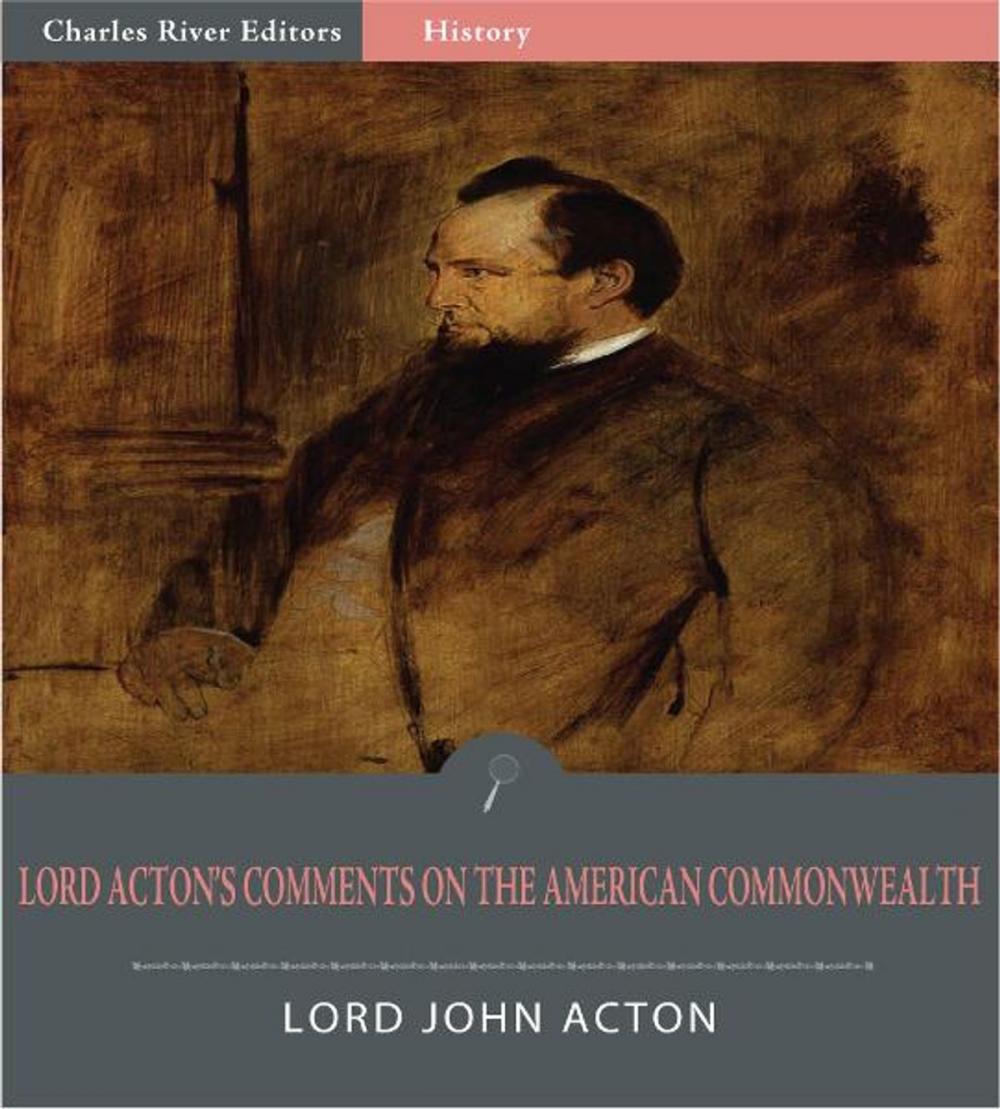 Big bigCover of Lord Acton's Comments on The American Commonwealth
