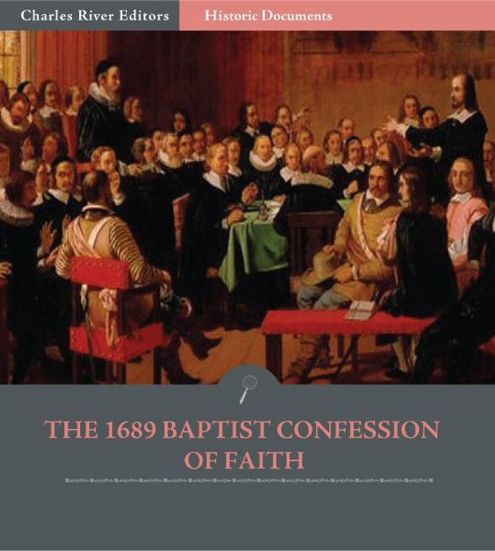 Big bigCover of The 1689 Baptist Confession of Faith
