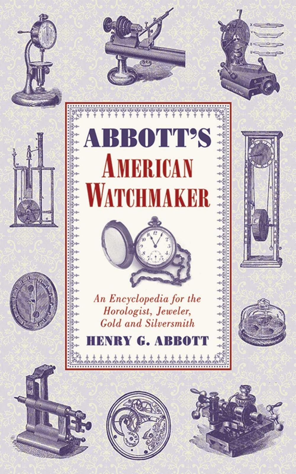 Big bigCover of Abbott's American Watchmaker
