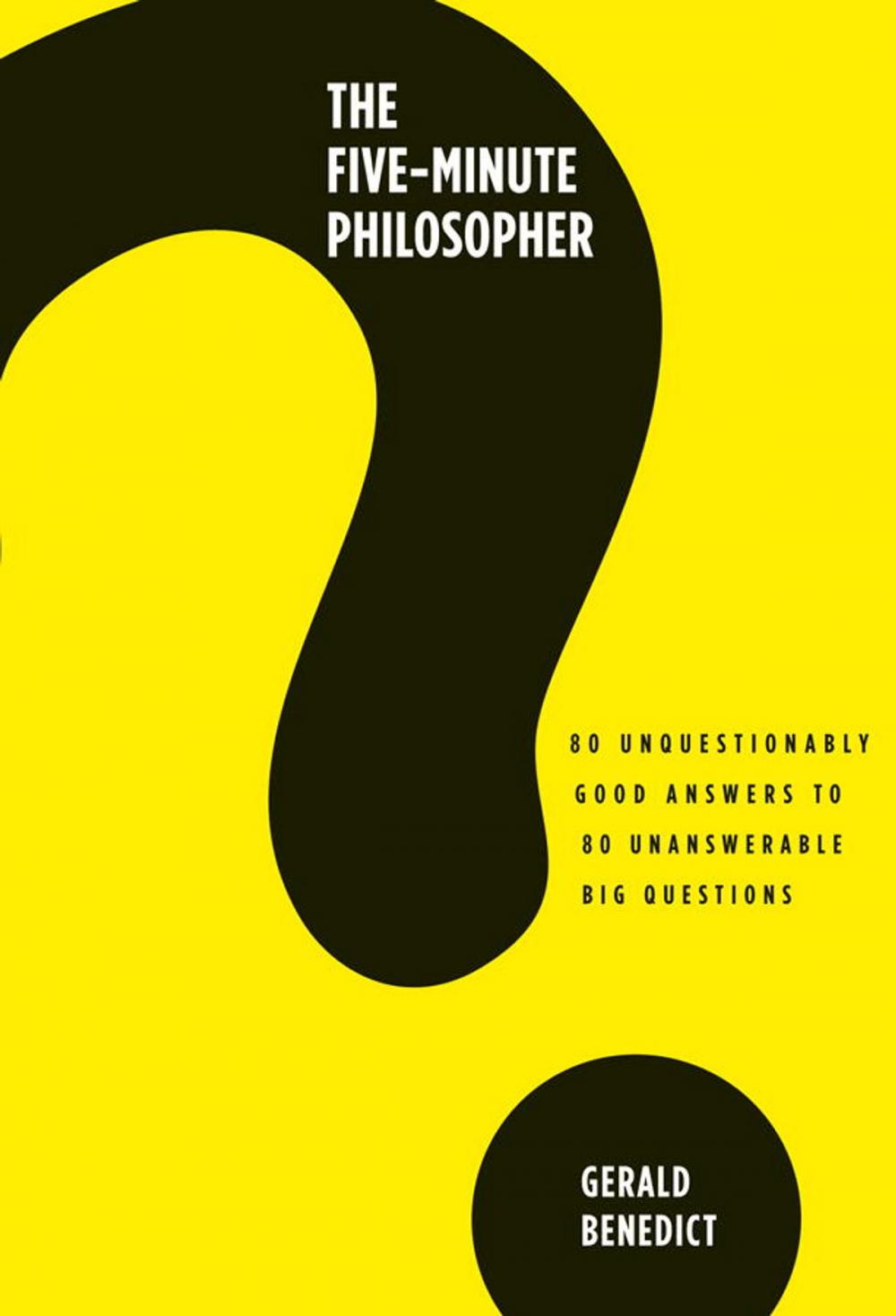Big bigCover of The Five-Minute Philosopher