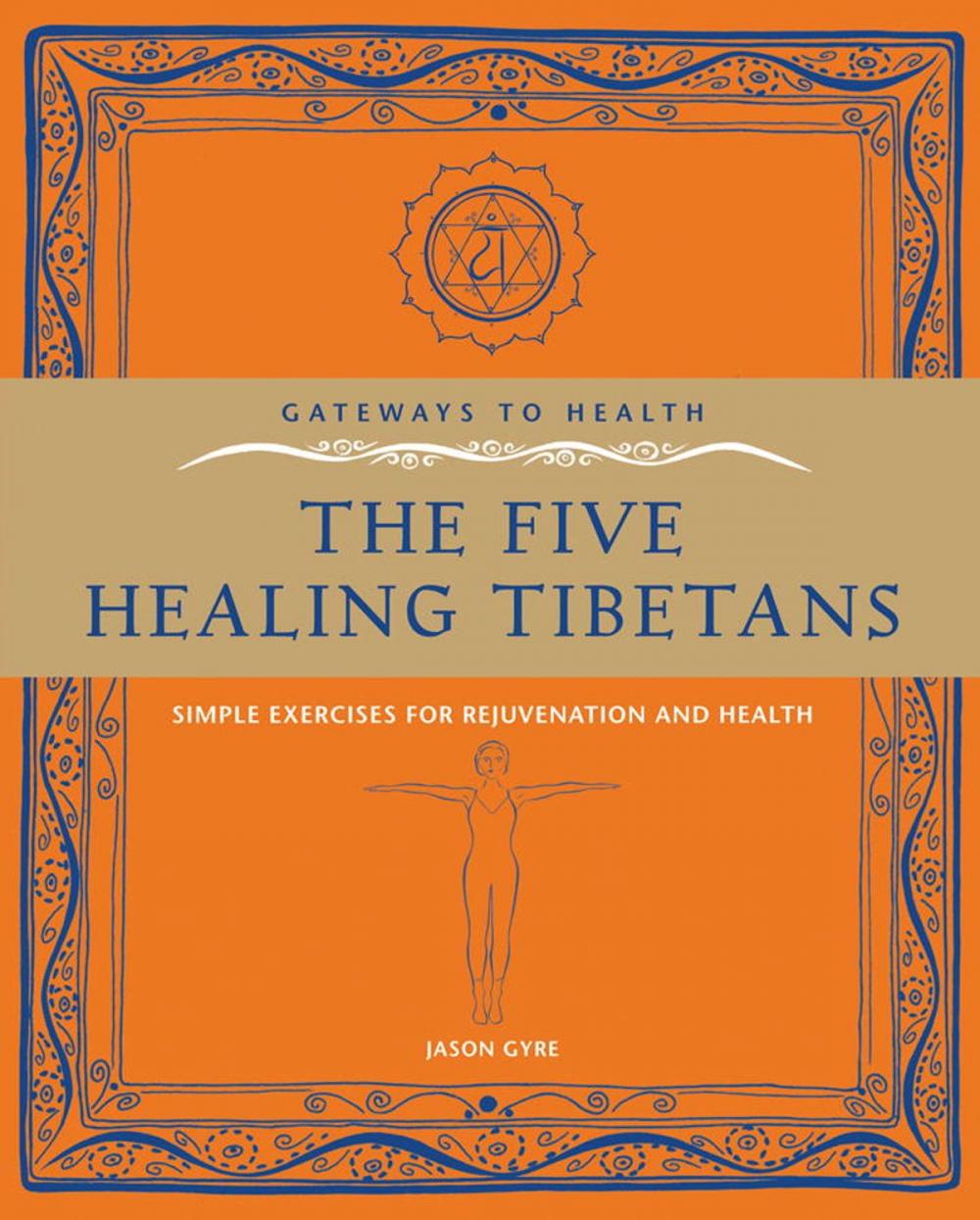 Big bigCover of The Five Healing Tibetans