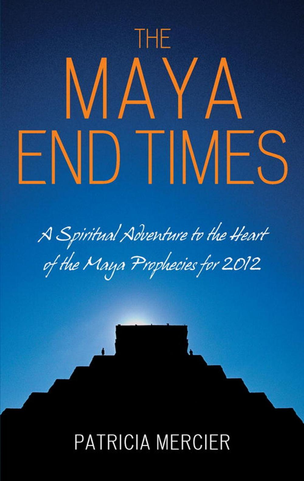 Big bigCover of The Maya End Times