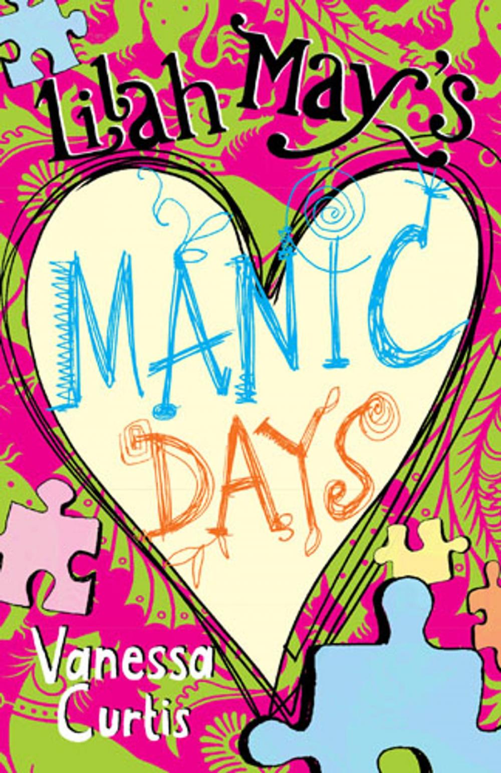 Big bigCover of Lilah May's Manic Days