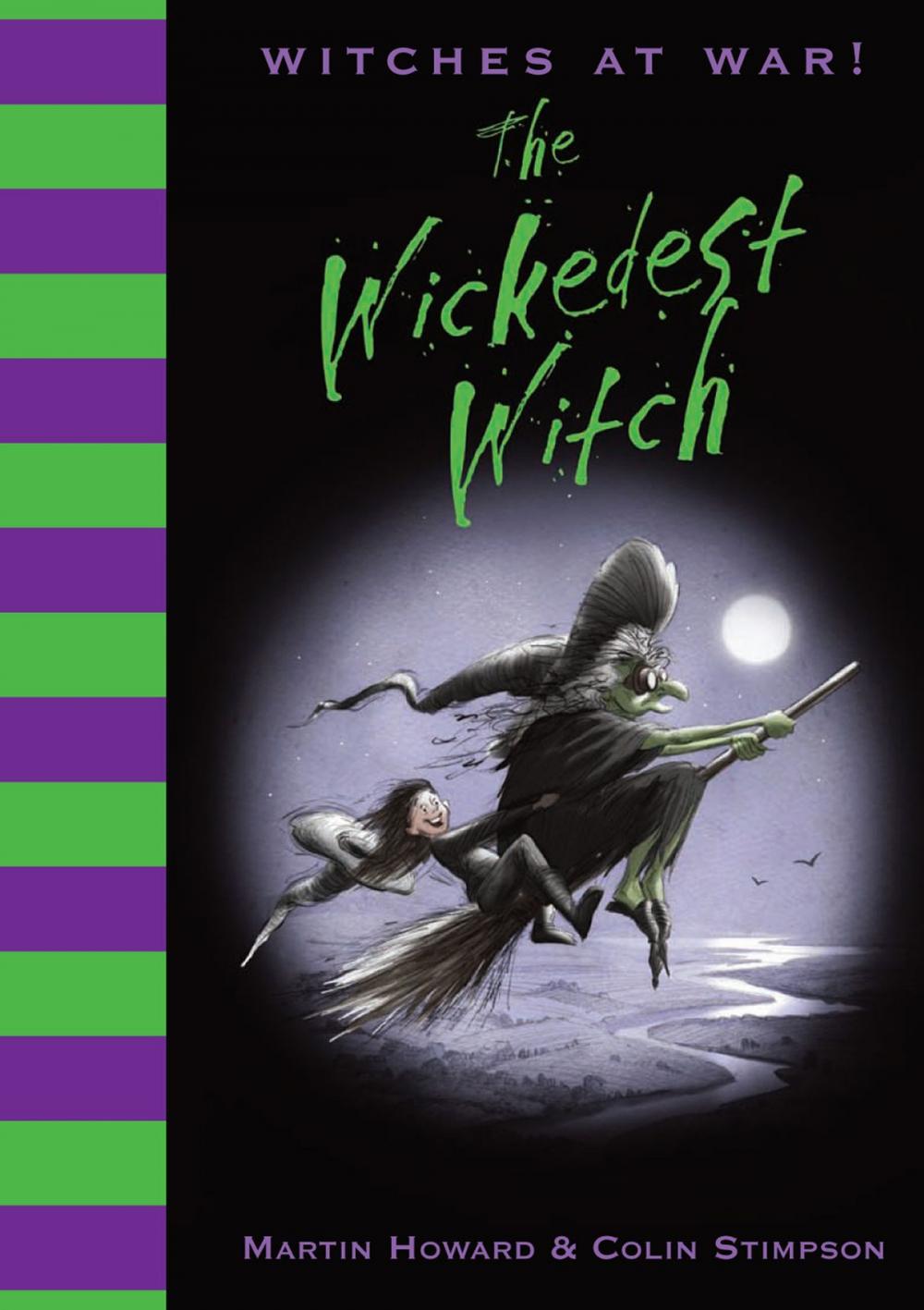 Big bigCover of Witches at War!: The Wickedest Witch