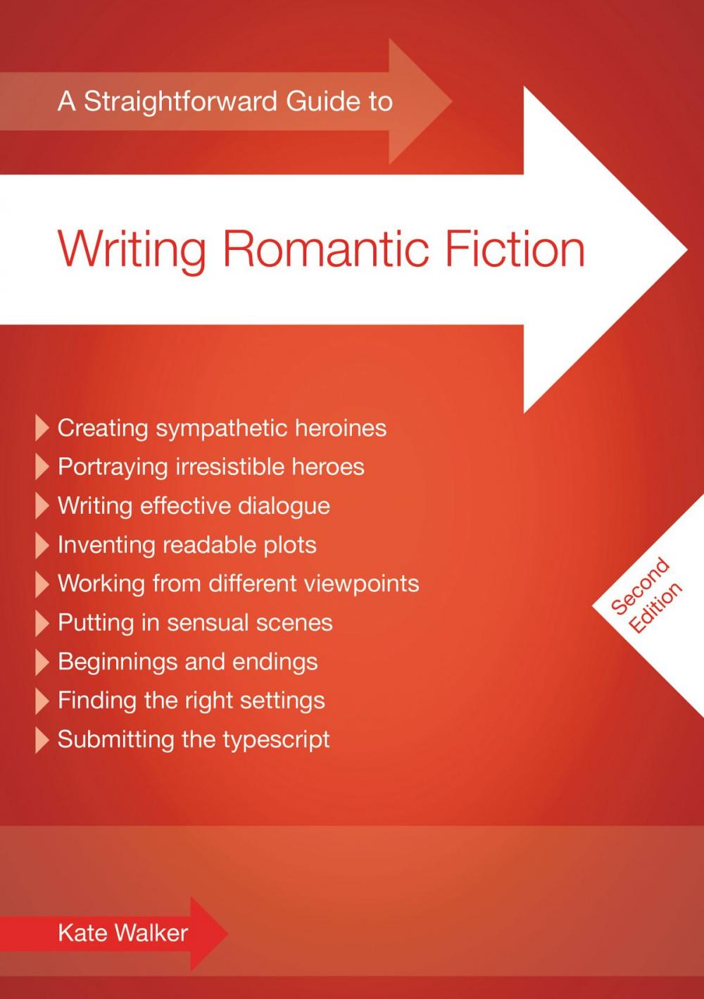 Big bigCover of A Straightforward Guide To Writing Romantic Fiction
